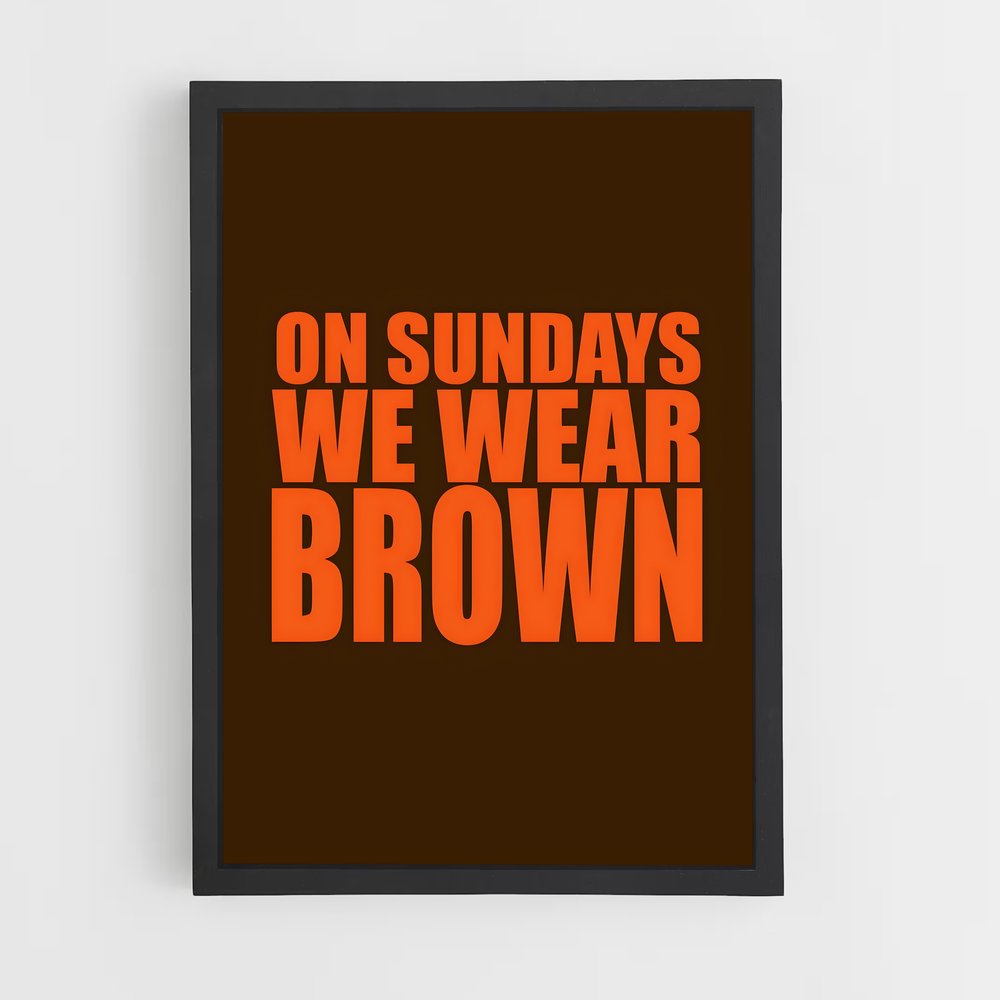 Poster Sundays in Brown (vue 2)